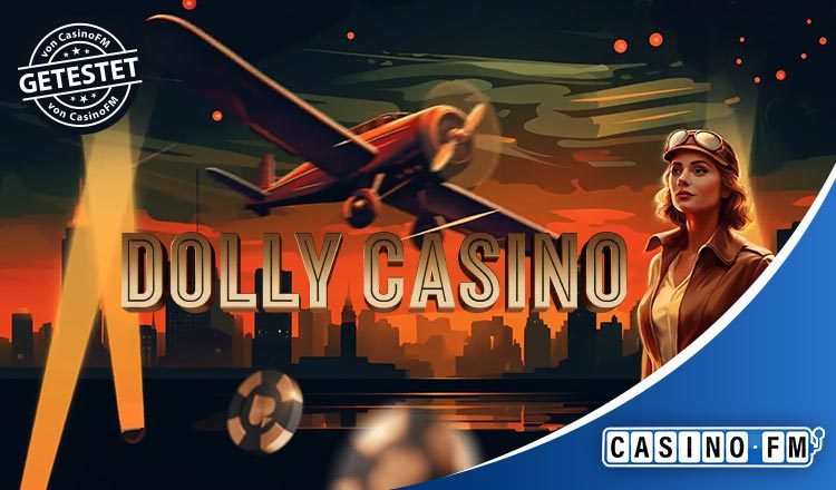 Dolly Casino Im Test: Erfahrungen und Bewertung für Deutschland - overview
